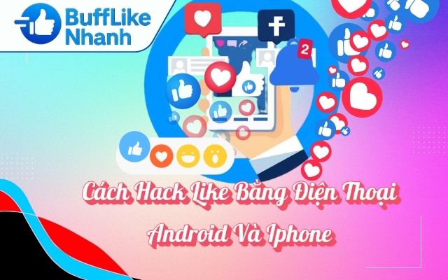 Cách Hack Like Facebook