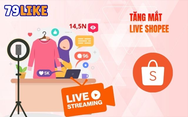 buff Mắt Live Shopee
