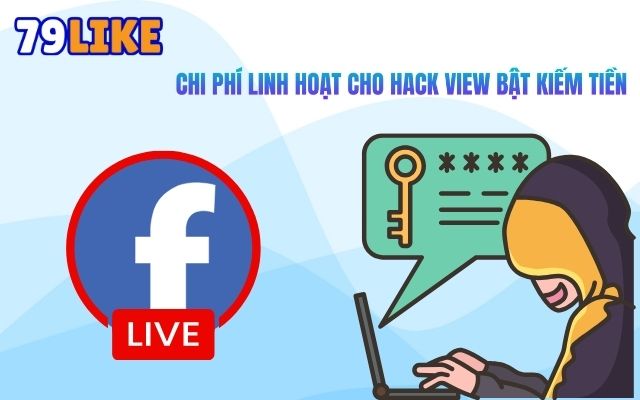 hack View Bật Kiếm Tiền Facebook